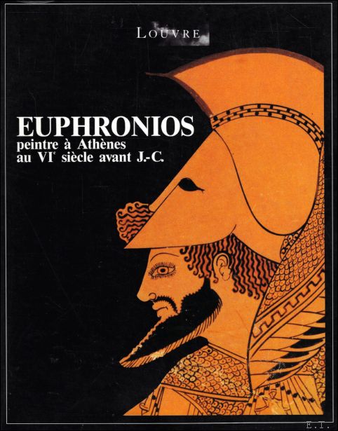 Euphronios, peintre Ath nes au VI si cle avant J.-C.