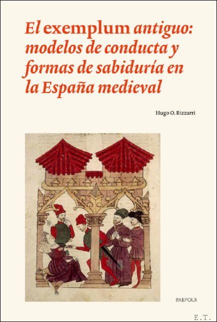 exemplum antiguo: modelos de conducta y formas de sabidur a …