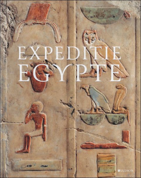 EXPEDITIE EGYPTE Het verhaal van een verzameling