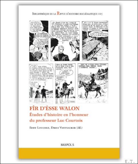 F r d' sse walon. tudes d'histoire en l'honneur du …