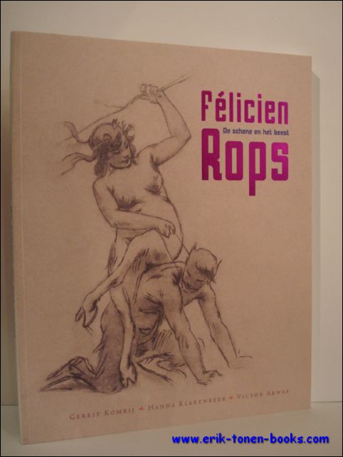 Felicien Rops. De schone en het beest