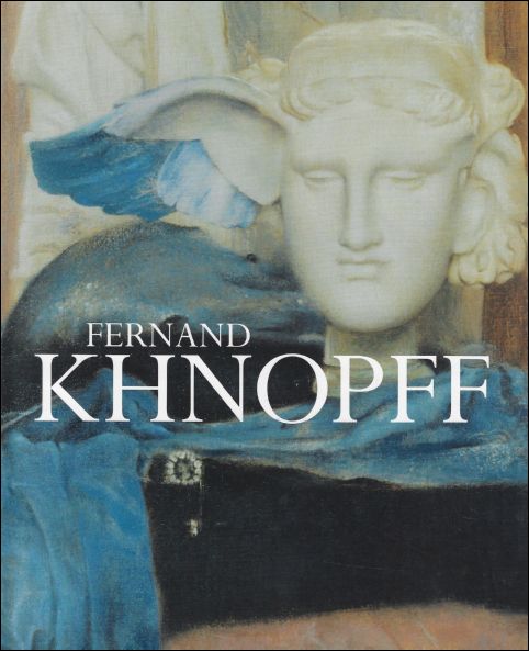 Fernand Khnopff (1858 - 1921)