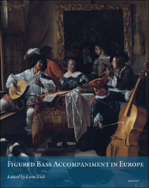 Figured Bass Accompaniment in Europe