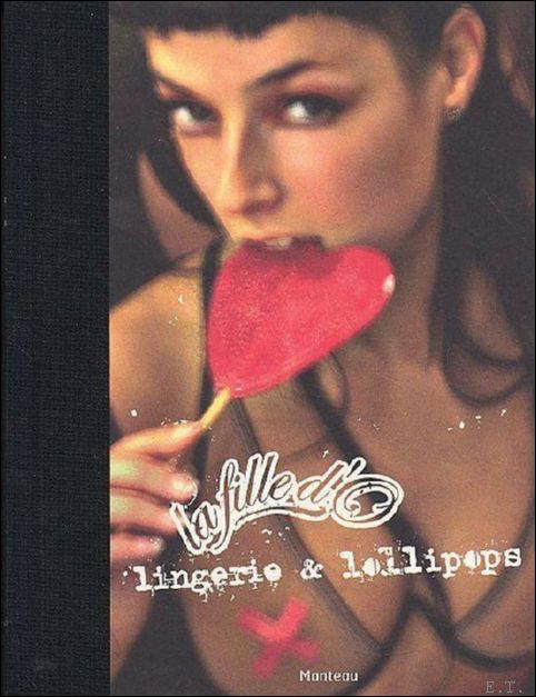 fille d'O : lingerie & lollipops ** gesigneerd**