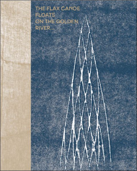 flax canoe floats on the golden river.