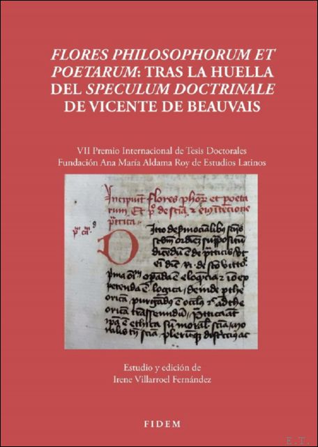 Flores philosophorum et poetarum: tras la huella del Speculum doctrinale …