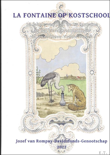 Fontaine op kostschool : 18 fabels van Jean de la …