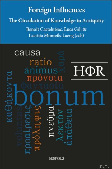Foreign Influences: The Circulation of Knowledge in Antiquity