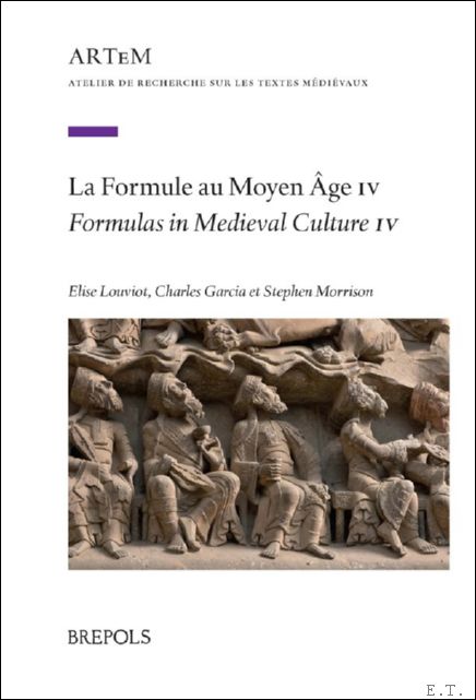 Formule au Moyen ge IV. Formulas in Medieval Culture IV