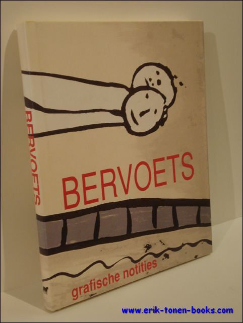 FRED BERVOETS. GRAFISCHE NOTITIES,