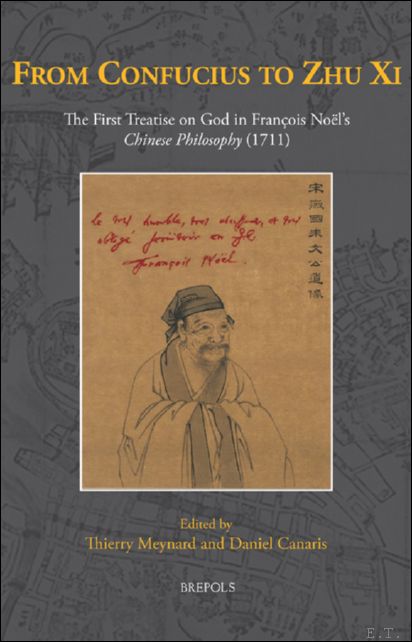 From Confucius to Zhu Xi. The First Treatise on God …