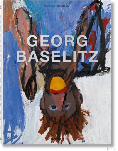 Georg Baselitz.