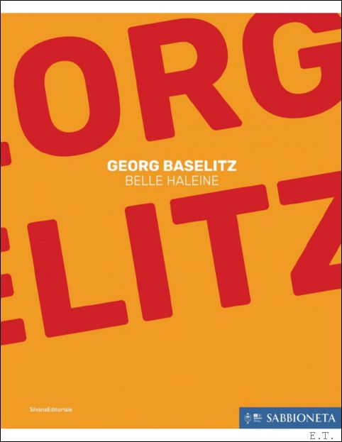 Georg Baselitz Belle Haleine