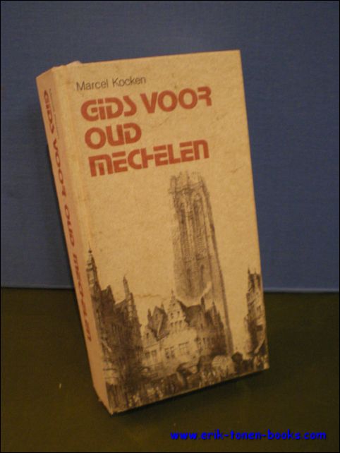 GIDS VOOR OUD MECHELEN,