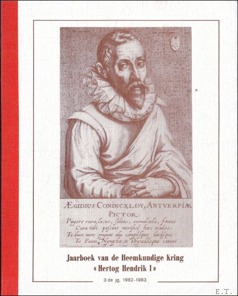 Gielis van Conincxloo, Antwerpen 1544 - Amsterdam 1606 (Jaarboek van …