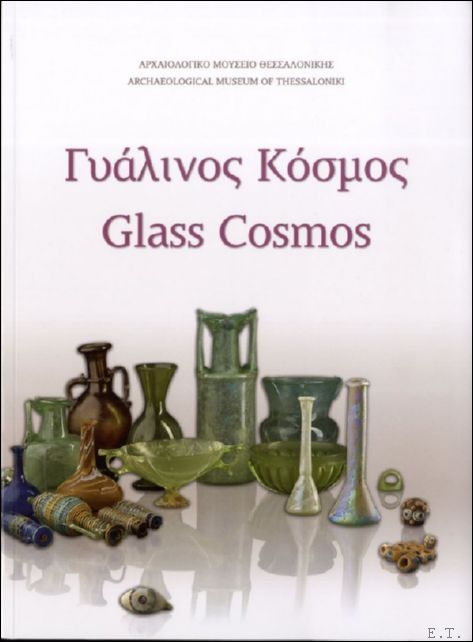 Glass Cosmos Catalogue of the temporary exhibition of the Archaeological …