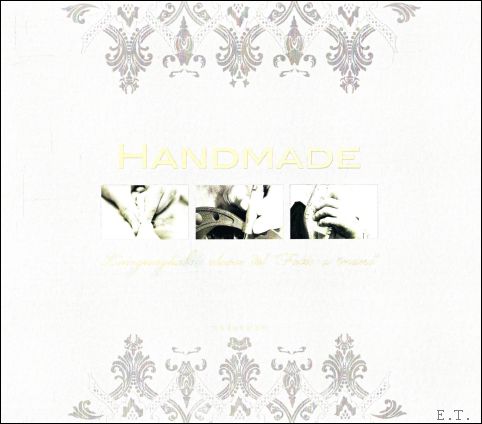 Handmade : L'ineguagliabile classe del "Fatto a mano" ///The incomparable …