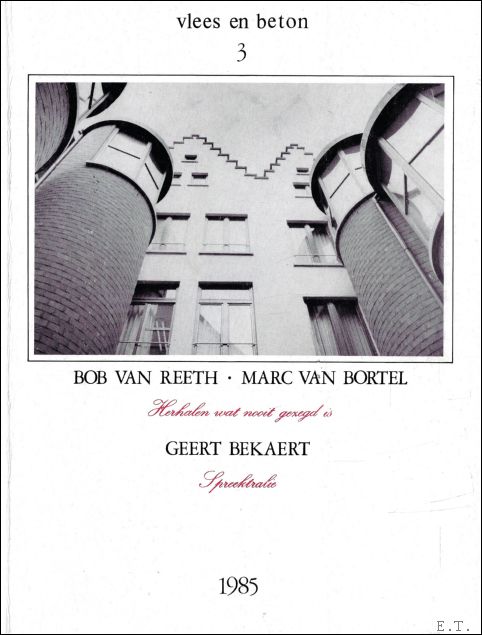 Herhalen wat nooit gezegd is . Spreektralie . Logboek 1965-1985: …