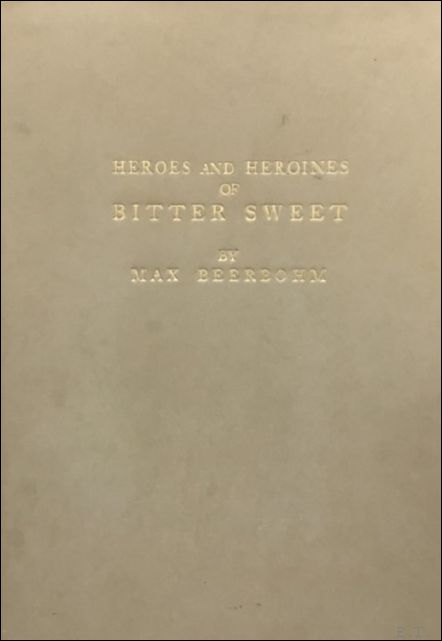 Heroes and Heroines of Bitter Sweet