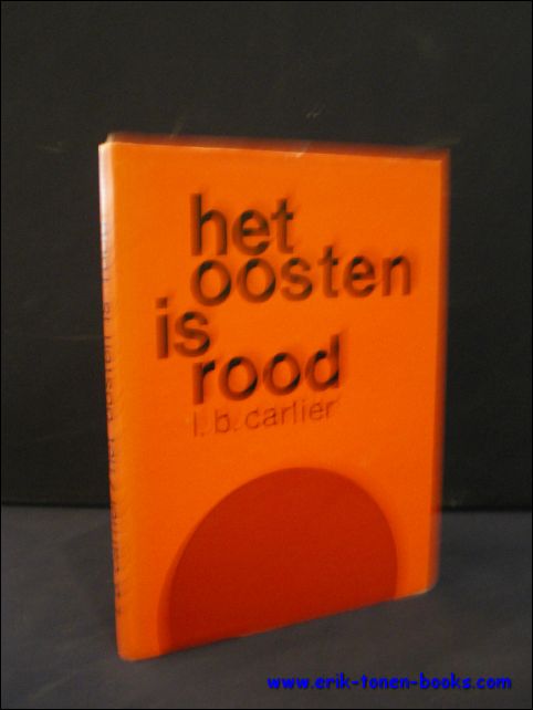 HET OOSTEN IS ROOD,