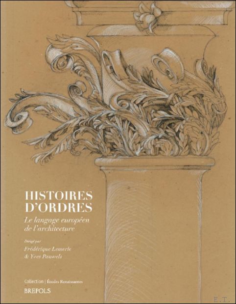 Histoires d'ordres : le langage europ en de l'architecture