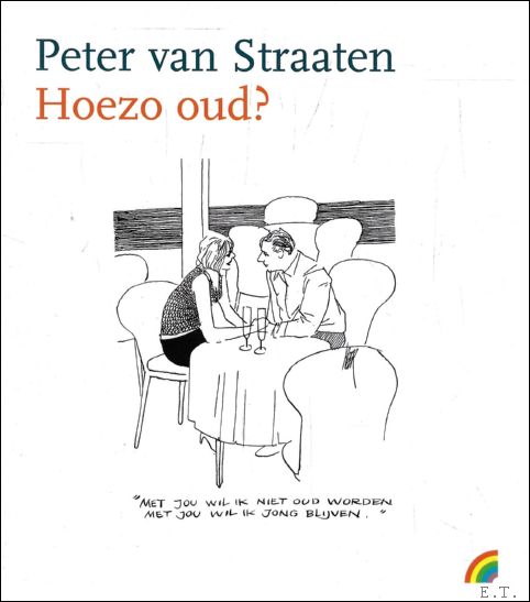 Hoezo oud?
