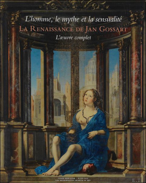 homme, le mythe et la sensualite La Renaissance de Jan …