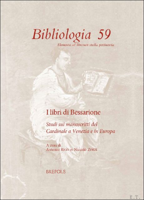 I libri di Bessarione. Studi sui manoscritti del Cardinale a …