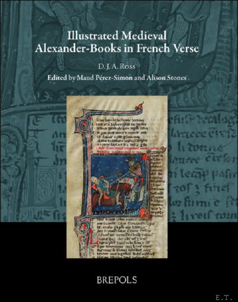 Illustrated Medieval Alexander-Books in French Verse