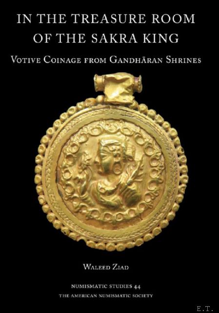 In the Treasure Room of the Sakra King: Votive Coinage …