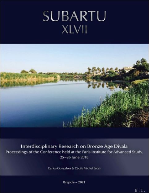 Interdisciplinary Research on the Bronze Age Diyala. Proceedings of the …