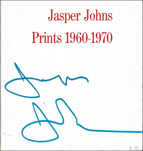 JASPER JOHNS: Prints 1960-1970