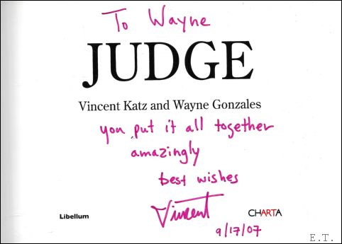 Judge (with dedication from Vincent Katz to Wayne Gonzales)