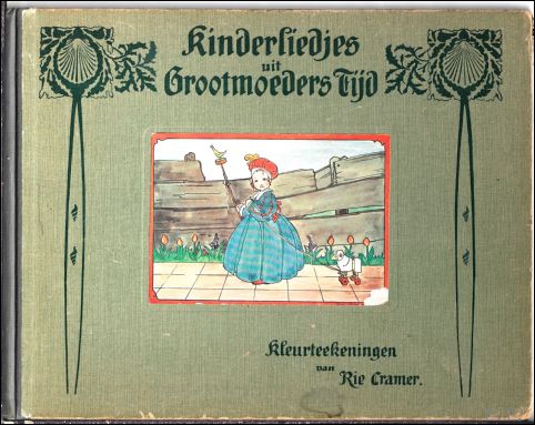 Kinderliedjes uit Grootmoeders Tijd