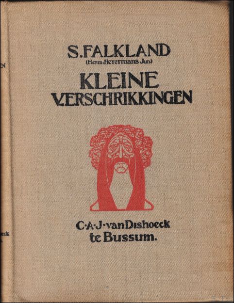 Kleine verschrikkingen.