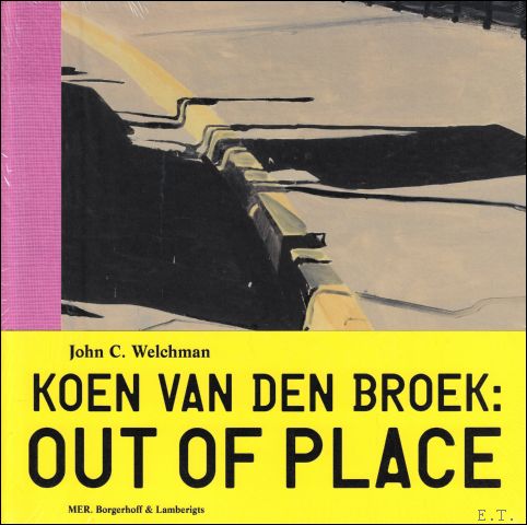 Koen van den Broek : Out of Place