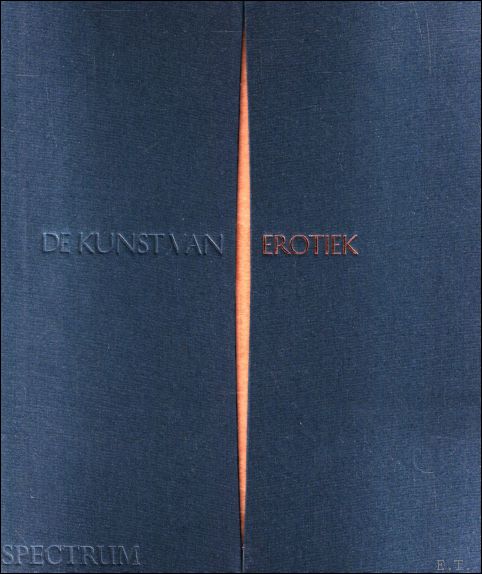 kunst van erotiek : Een wereldwijd overzicht van erotische kunst …