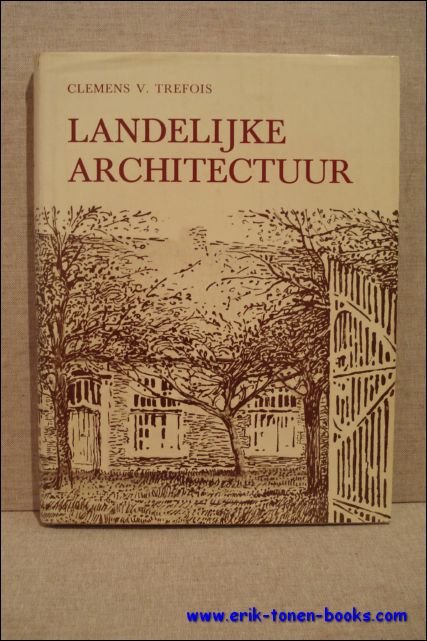 landelijke architectuur, Ontwikkelingsgeschiedenis van onze landelijke architectuur.