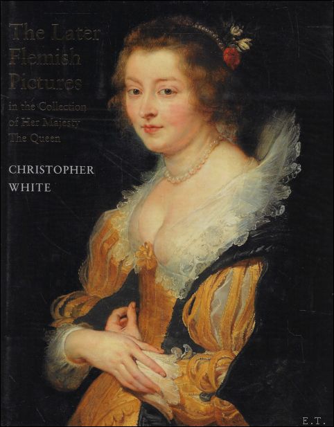 later Flemish pictures : In the collection of her Majesty …