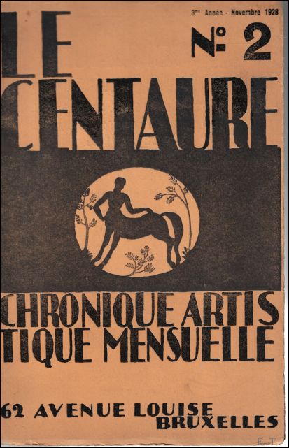 LE CENTAURE. Chronique artistique mensuelle dit e par la galerie …