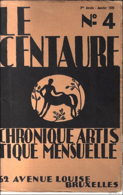 LE CENTAURE. Chronique artistique mensuelle dit e par la galerie …