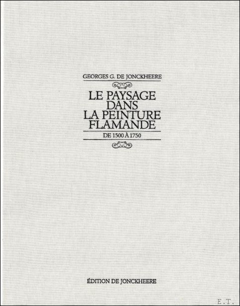 LE PAYSAGE DANS LA PEINTURE FLAMANDE : DE 1500-1750