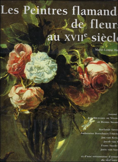 Les peintres flamands de fleurs au XVIIe si cle Autour …