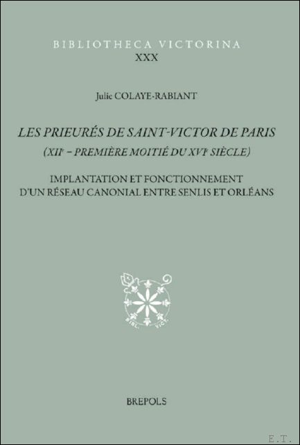 Les prieur s de Saint-Victor de Paris (XIIe-premi re moiti …