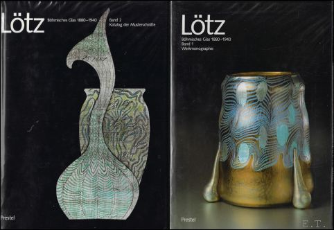 Lotz. Bohmisches Glas 1880-1940. 2 volumes; Band 1: Werkmonographie. Band …