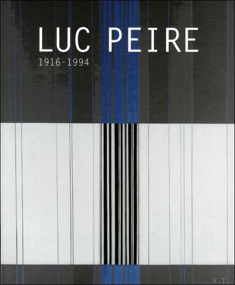 LUC PEIRE 1916 - 1994,