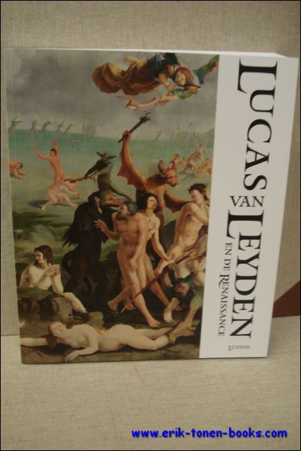 Lucas Van Leyden en de Renaissance.