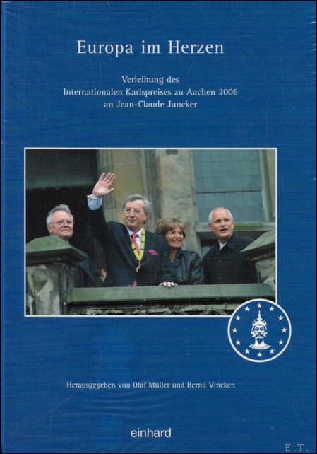 Luxemburg in Europa: Karlspreis 2006 an Jean-Claude Juncker