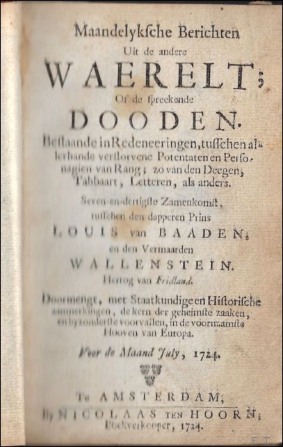 Maandelyksche berichten uit de andere waerelt; of de spreekende dooden. …