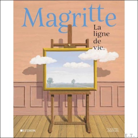 Magritte. La Ligne de Vie